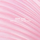 Peep This - Gift Ready